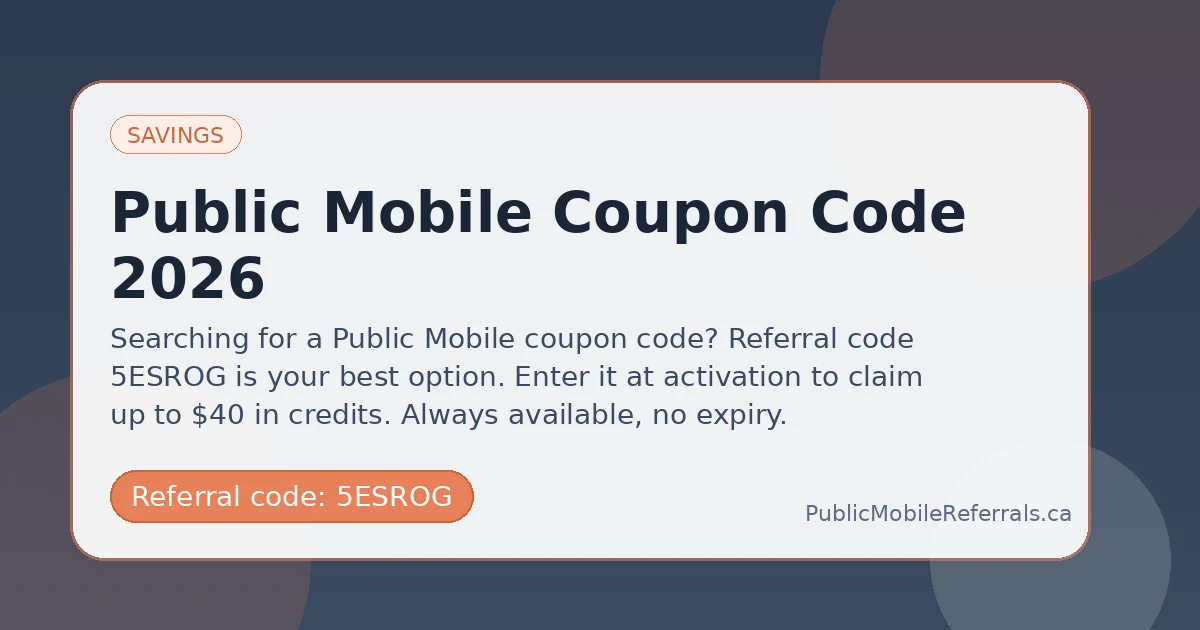 Public Mobile coupon code guide Public Mobile coupon code featured image with Public Mobile referral code 5ESROG