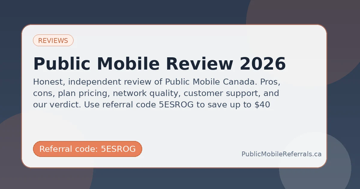 Public Mobile review featured image with Public Mobile referral code 5ESROG